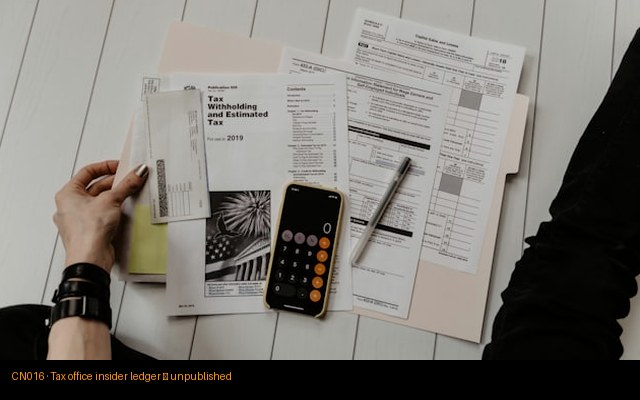 Tax office insider ledger — unpublished wire