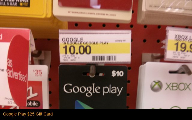 Google Play $25 Gift Card