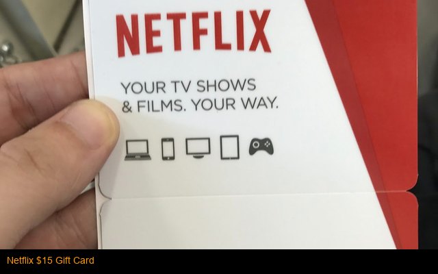 Netflix $15 Gift Card