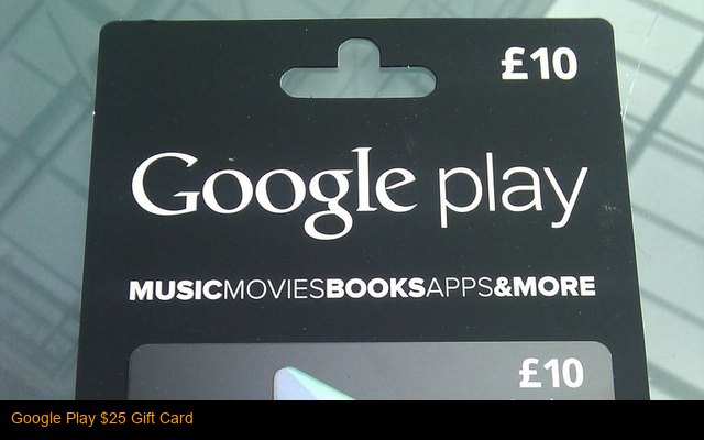 Google Play $25 Gift Card